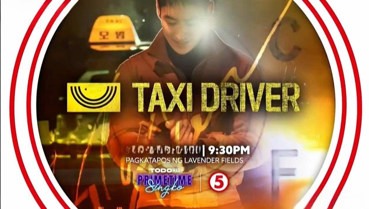 Taxi Driver January 7, 2025 poster image on Teleserye.su