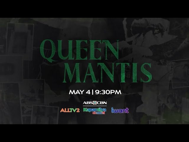 Queen Mantis May 21, 2026 poster image on Teleserye.su