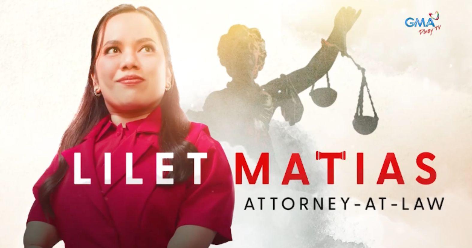 Lilet Matias: Attorney-at-Law October 22, 2024 poster image on Teleserye.su