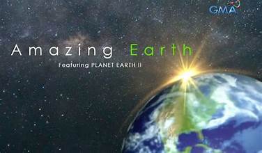 Amazing Earth December 20, 2024 poster image on Teleserye.su
