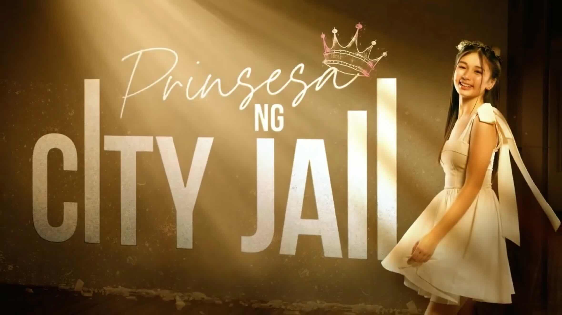 Prinsesa ng City Jail June 21, 2025 poster image on Teleserye.su