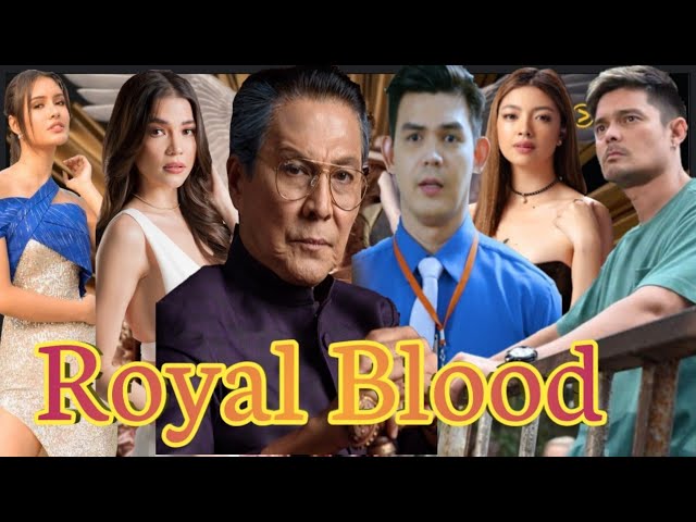 Royal Blood August 1, 2023 poster image on Teleserye.su