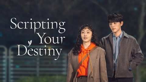 Scripting Your Destiny November 4, 2021 poster image on Teleserye.su