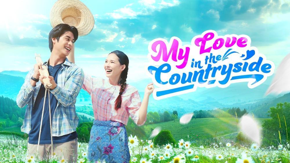 My Love in the Countryside May 29, 2026 poster image on Teleserye.su
