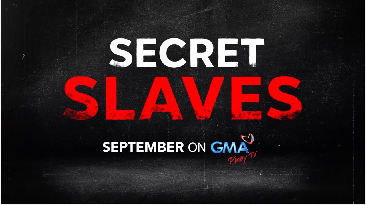 Secret Slaves October 06, 2024 poster image on Teleserye.su