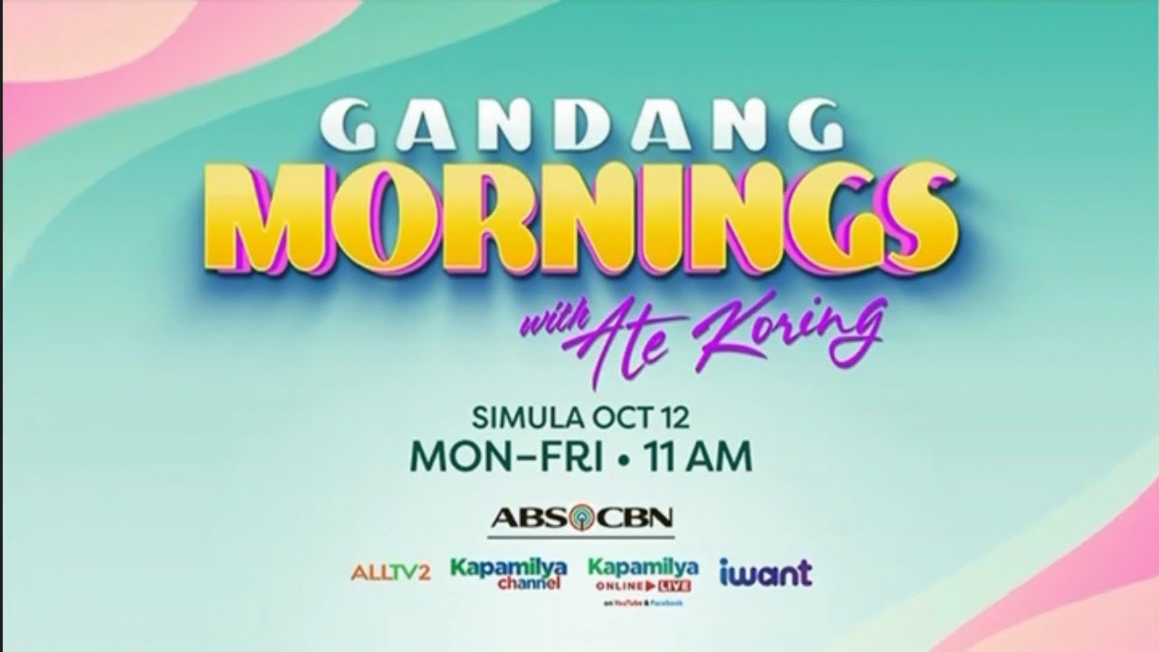 Gandang Mornings with Ate Koring October 12, 2026 poster image on Teleserye.su
