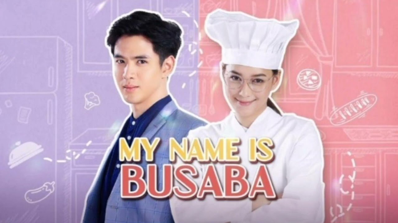 My Name Is Busaba September 21, 2023 poster image on Teleserye.su
