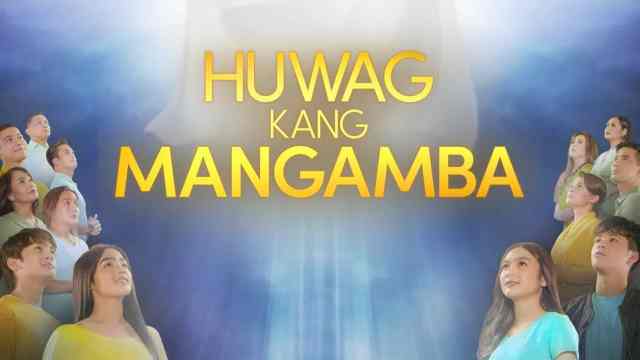 Huwag Kang Mangamba