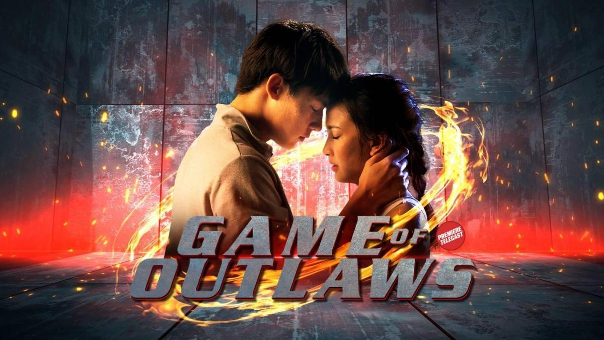 Game Of Out Laws May 09, 2023 poster image on Teleserye.su