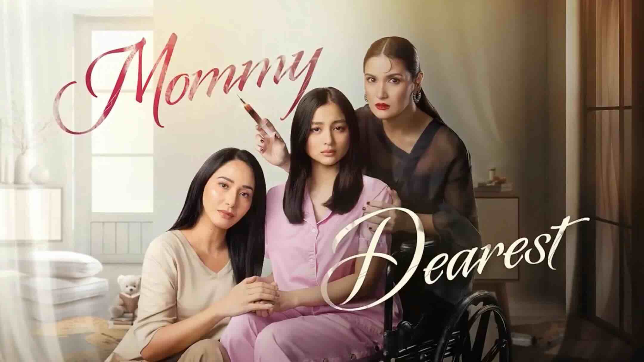 Mommy Dearest May 12, 2025 poster image on Teleserye.su