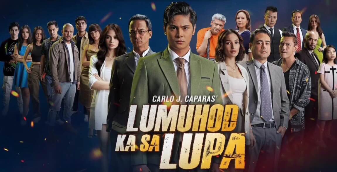 Lumuhod Ka Sa Lupa May 1, 2025 poster image on Teleserye.su
