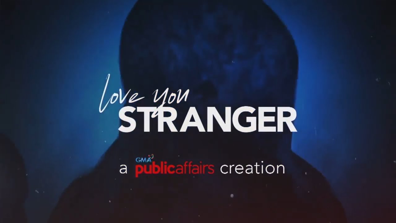 Love You Stranger July 19, 2022 poster image on Teleserye.su