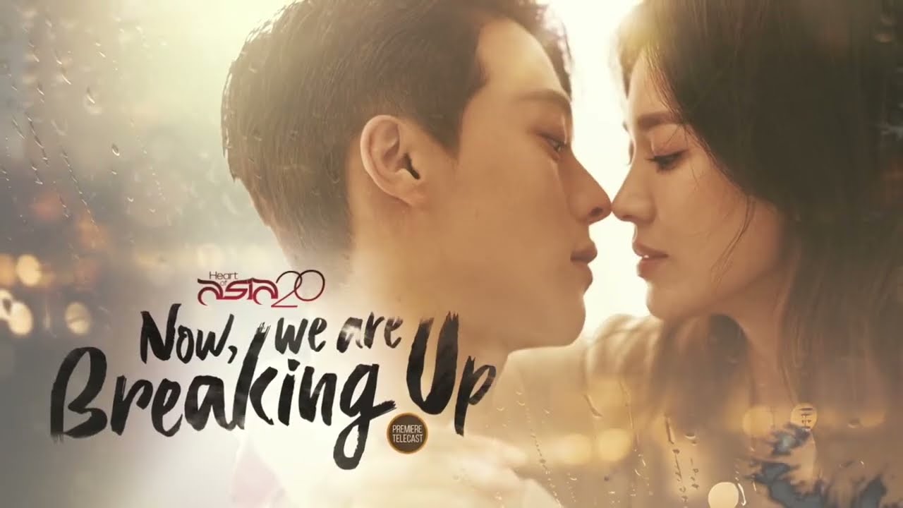 Now We are Breaking Up August 3, 2023 poster image on Teleserye.su