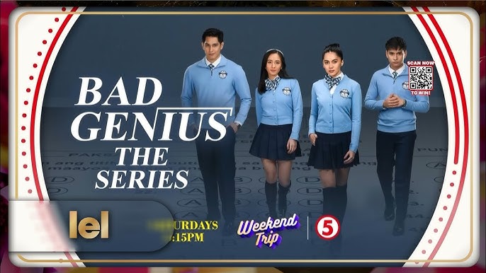 Bad Genius The Series March 28, 2026 poster image on Teleserye.su