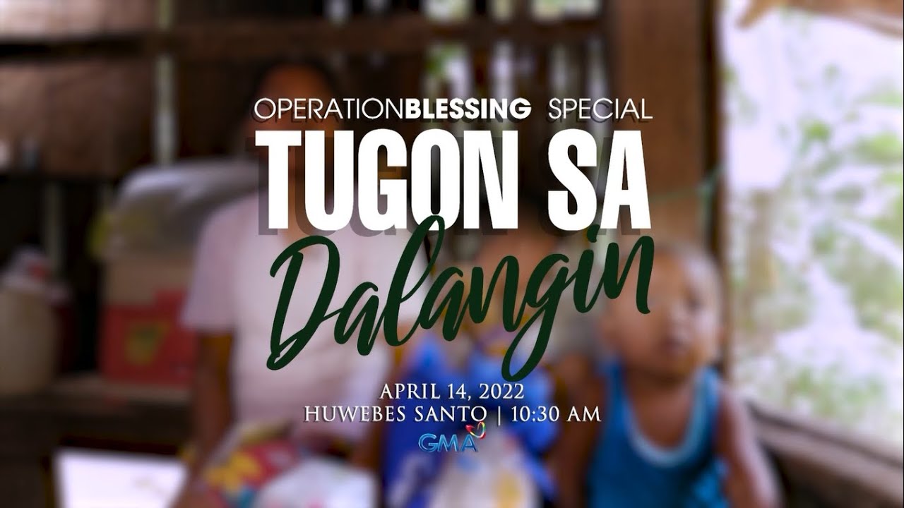 Operation Blessing Tugon sa Dalangin episode image on Teleserye.su