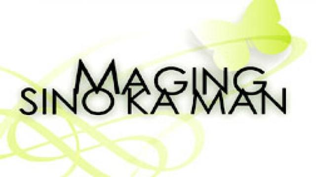 Maging Sino Ka Man