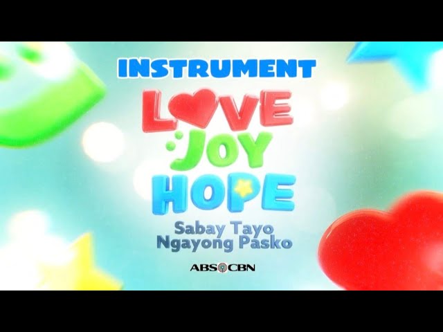 Love, Joy, Hope: Sabay Tayo Ngayong Pasko December 14, 2025 poster image on Teleserye.su