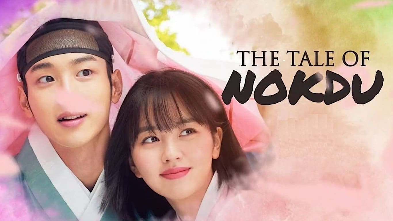 The Tale of Nokdu July 27, 2023 poster image on Teleserye.su