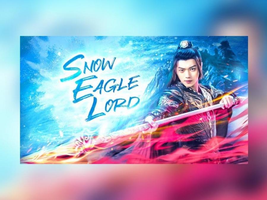Snow Eagle Lord October 14, 2024 poster image on Teleserye.su