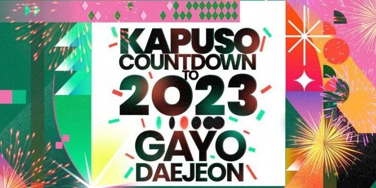 Kapuso Countdown to 2023 Gayo Daejon December 31, 2022 poster image on Teleserye.su