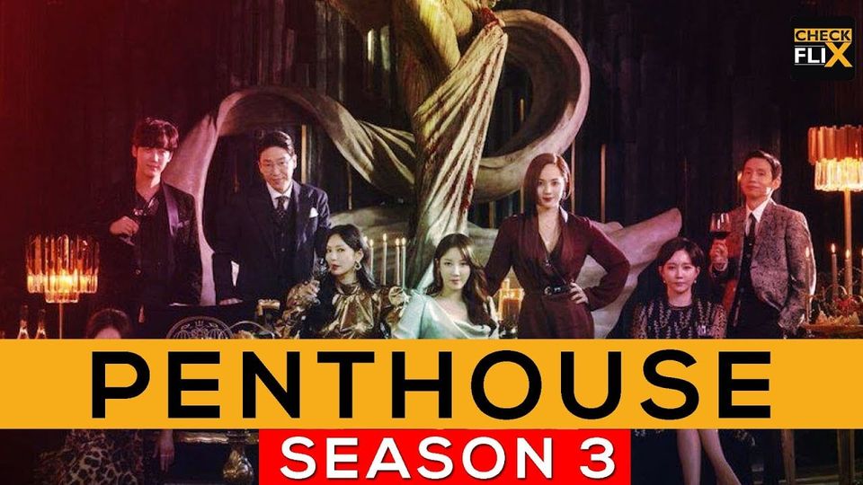 The Penthouse Season 3 March 7, 2022 poster image on Teleserye.su