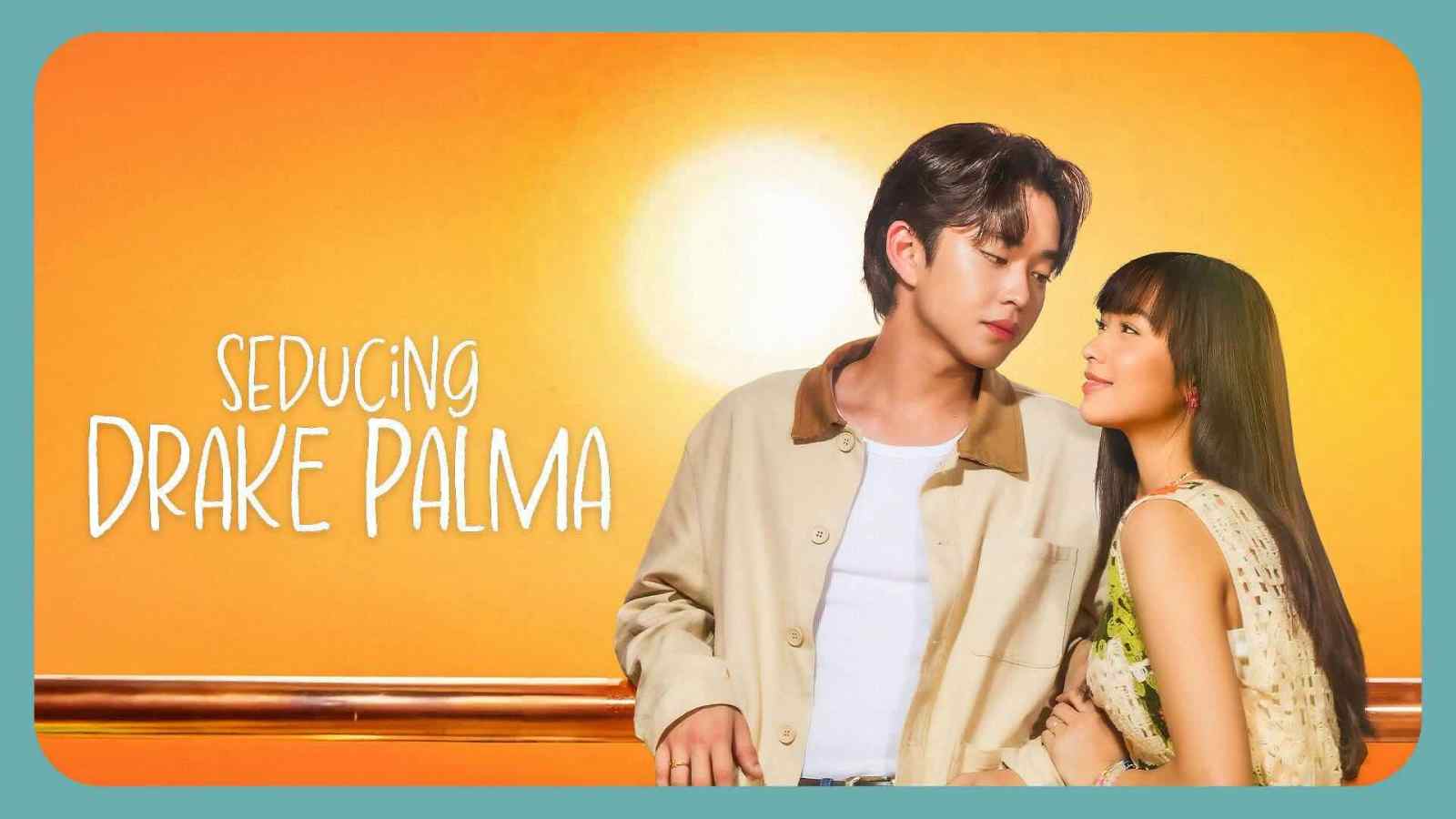 Seducing Drake Palma August 8, 2025 poster image on Teleserye.su