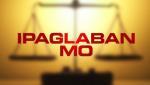 Ipaglaban Mo May 12, 2024